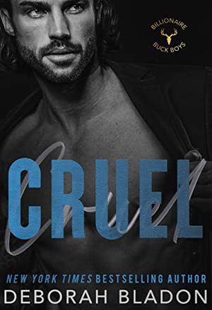 Cruel by Deborah Bladon