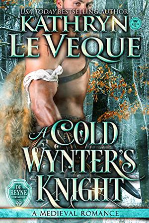 A Cold Wynter's Knight (de Reyne Domination #1)