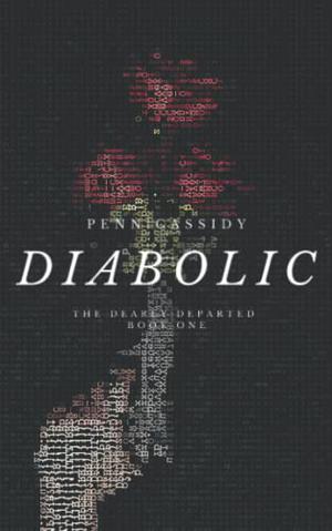 Diabolic by Penn Cassidy
