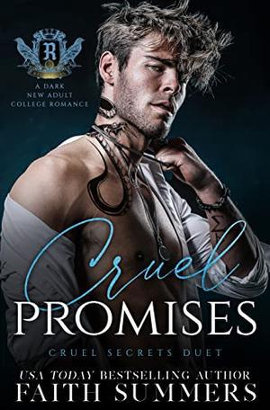 Cruel Promises (Cruel Secrets Duet #2)