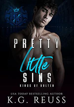 Pretty Little Sins (Kings of Bolten #2)