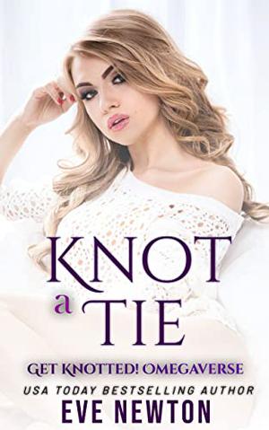 Knot a Tie by Eve Newton