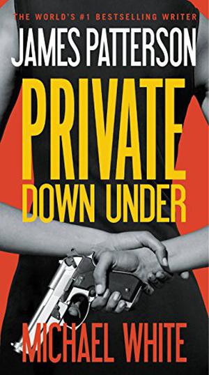 Private: Oz by James Patterson, Michael White