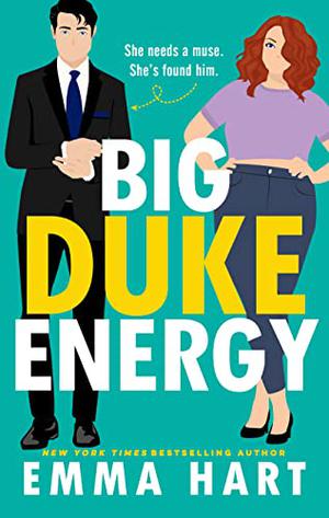 Big Duke Energy by Emma Hart