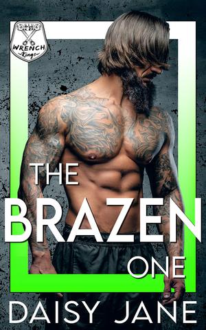 The Brazen One by Daisy Jane
