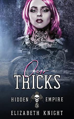Our Tricks by Elizabeth Knight