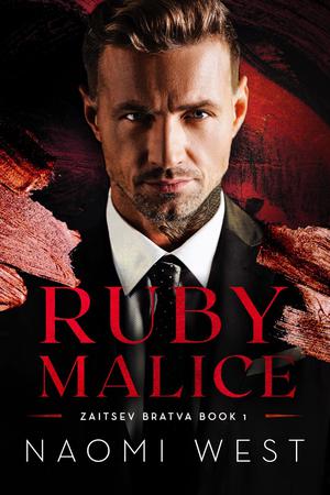 Ruby Malice (Zaitsev Bratva #1)