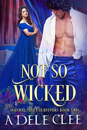Not so Wicked by Adele Clee