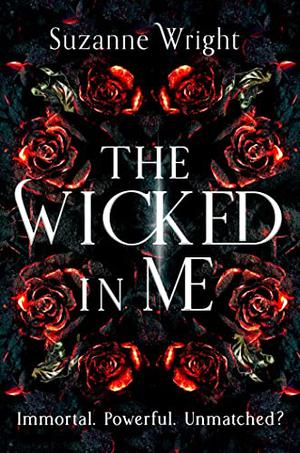 The Wicked in Me by Suzanne Wright