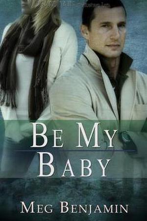 Be My Baby (Konigsburg #3)