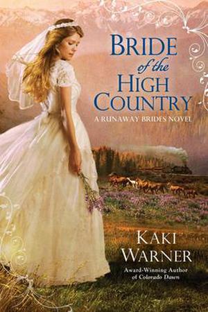 Bride of the High Country (Runaway Brides #3)