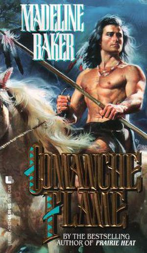 Comanche Flame by Madeline Baker