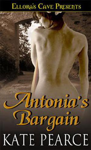 Antonia's Bargain (House Of Pleasure #1.5)