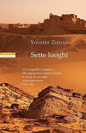 Sette luoghi by Youssef Ziedan, يوسف زيدان