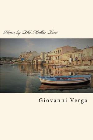 The House by the Medlar Tree (Il ciclo dei vinti #1)