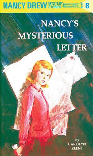 Nancy's Mysterious Letter (Nancy Drew Mystery Stories #8)