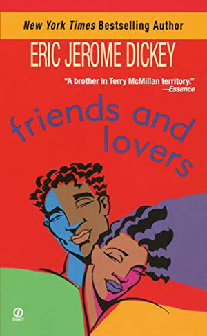 Friends and Lovers by Eric Jerome Dickey
