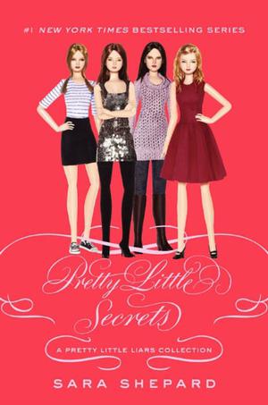 Pretty Little Secrets (Pretty Little Liars #4.5)