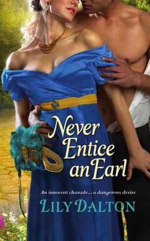 Never Entice an Earl (One Scandalous Season #2)