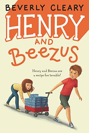 Henry and Beezus by Beverly Cleary, Louis Darling
