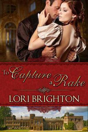 To Capture a Rake (Seduction #2)