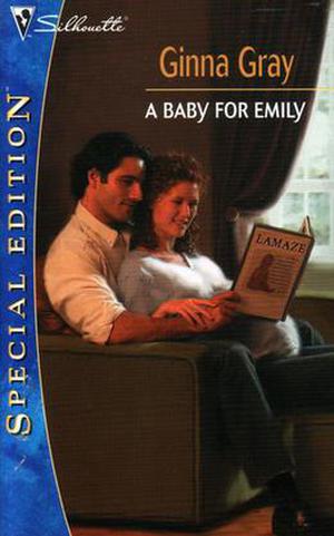 A Baby For Emily by Ginna Gray