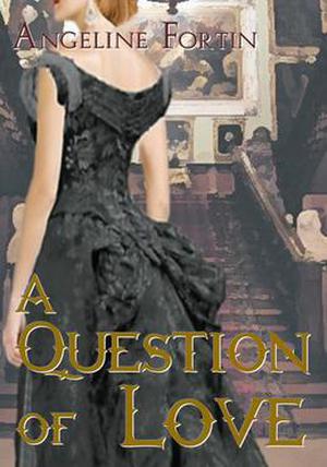 A Question of Love (Questions for a Highlander #1)