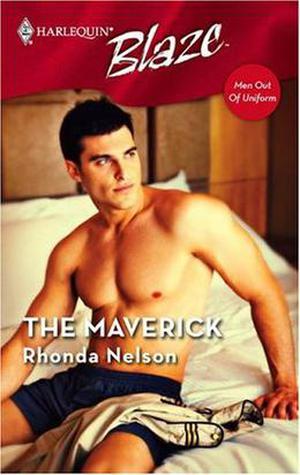 The Maverick (Men Out of Uniform #3)
