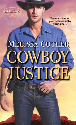 Cowboy Justice (Catcher Creek #2)