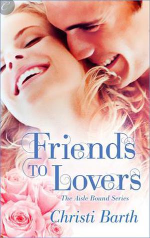 Friends to Lovers (Aisle Bound #3)