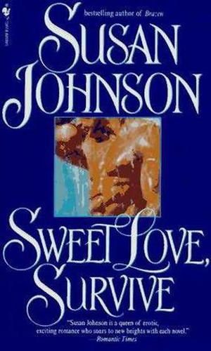 Sweet Love, Survive (Russian/Kuzan Family series #3)
