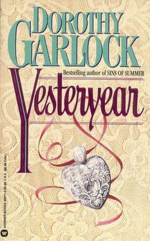 Yesteryear by Dorothy Garlock