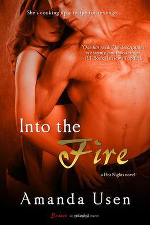 Into the Fire (Hot Nights #1)
