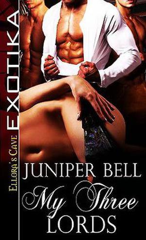 My Three Lords by Juniper Bell