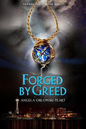 Forged by Greed (Forged #1)
