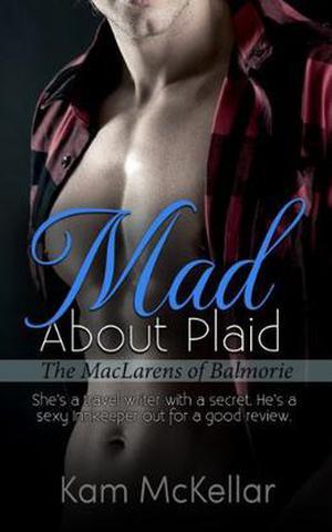 Mad About Plaid by Kam McKellar