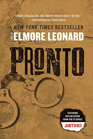 Pronto (Raylan Givens #1)