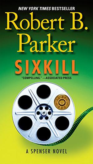Sixkill (Spenser #39)