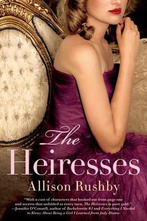The Heiresses (The Heiresses #1)