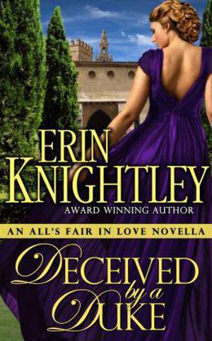 Deceived by a Duke by Erin Knightley