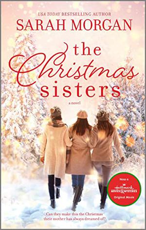 The Christmas Sisters by Sarah Morgan