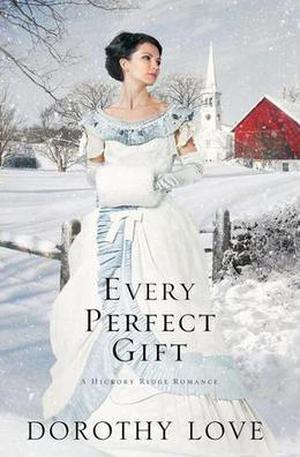 Every Perfect Gift (Hickory Ridge Romance #3)