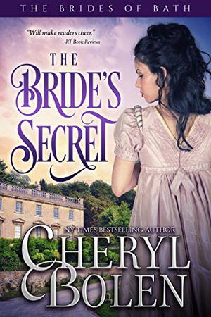 The Bride's Secret (The Brides of Bath #3)