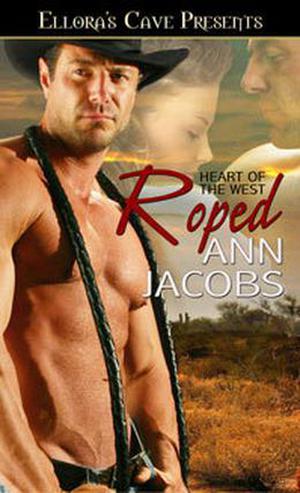Roped by Ann Jacobs