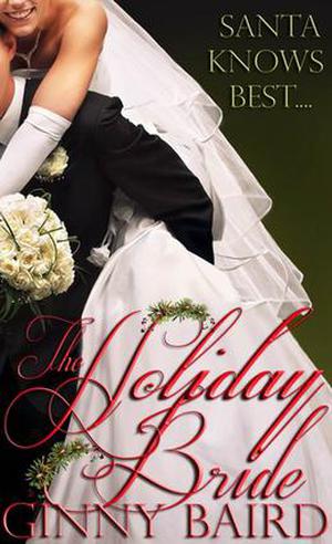The Holiday Bride (Holiday Brides #2)