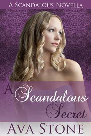 A Scandalous Secret (Scandalous #2.5)