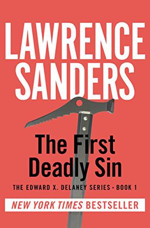 The 1st Deadly Sin by Lawrence Sanders
