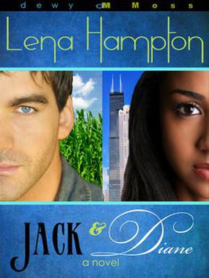 Jack & Diane by Lena Hampton