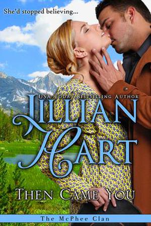 Then Came You (McPhee Clan #0.5)