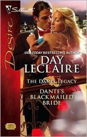 Dante's Blackmailed Bride: The Dante Legacy (The Dante Legacy #1)